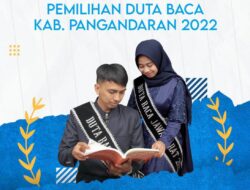 Syarat dan Ketentuan Pemilihan Duta Baca Kabupaten Pangandaran Tahun 2022