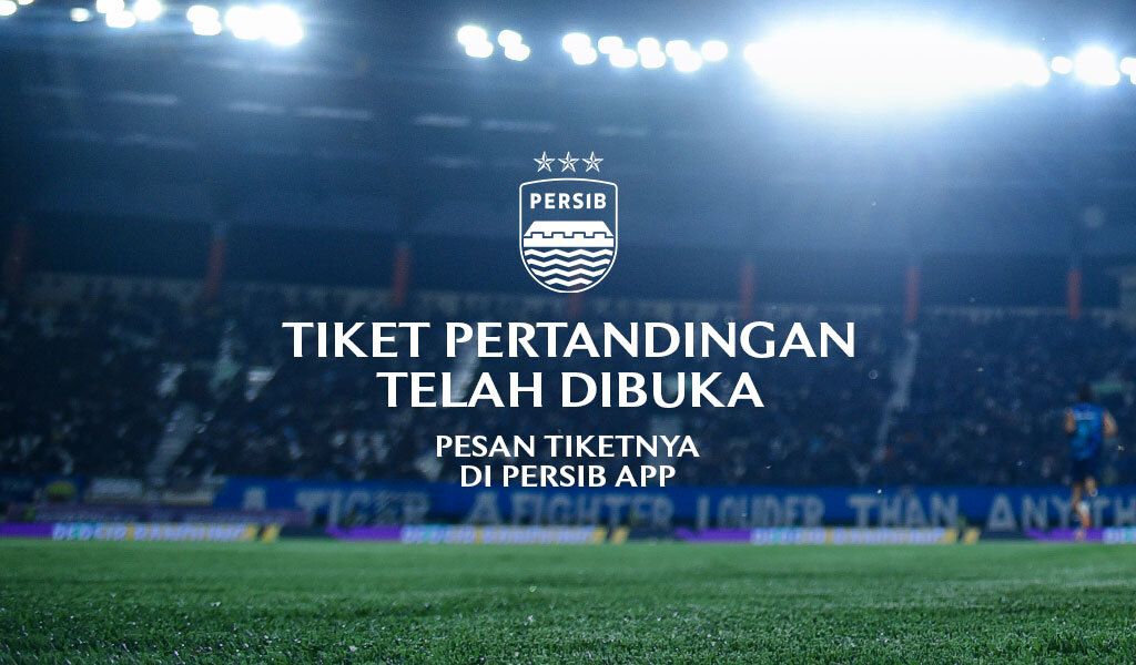Tiket PERSIB vs Port FC Masih Tersedia, Dapatkan Keuntungan Eksklusif untuk Pertandingan PERSIB vs Persija!