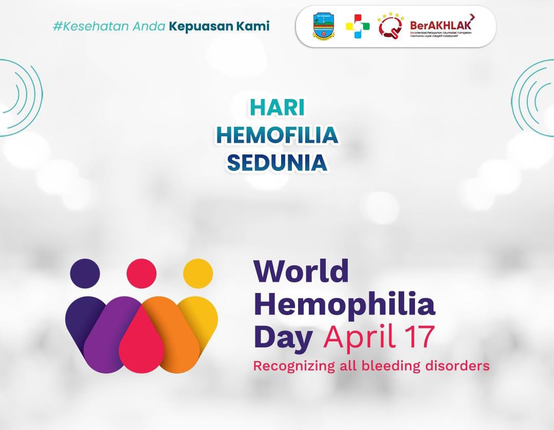 Hari Hemofilia Sedunia, RSUD Pandega Pangandaran Ajak Tingkatkan Kepedulian dan Akses Pengobatan