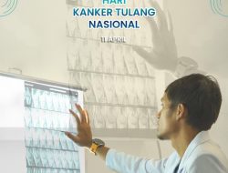 Hari Kanker Tulang Nasional: Peringatan Penting untuk Tingkatkan Kesadaran dan Deteksi Dini