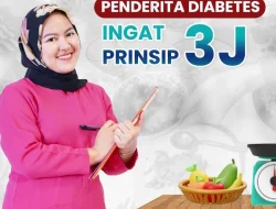 Memahami Pola Makan dengan Prinsip 3J bagi Penderita Diabetes