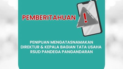 Mencatut Nama Direktur: Modus Penipuan Digital Mengincar RSUD Pandega Pangandaran